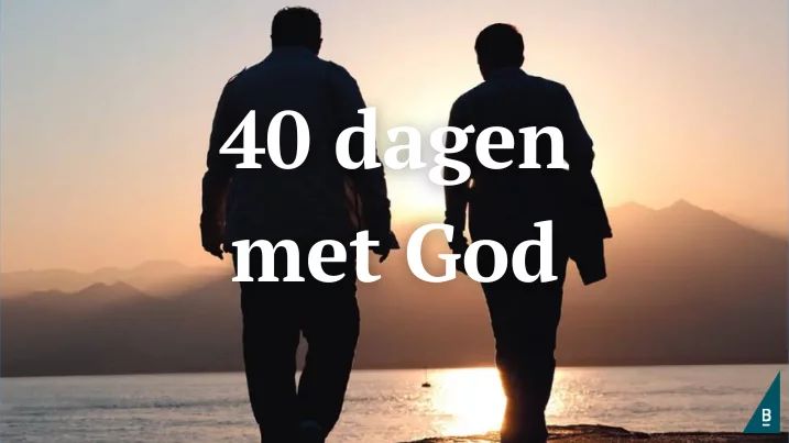 40 dagen met god